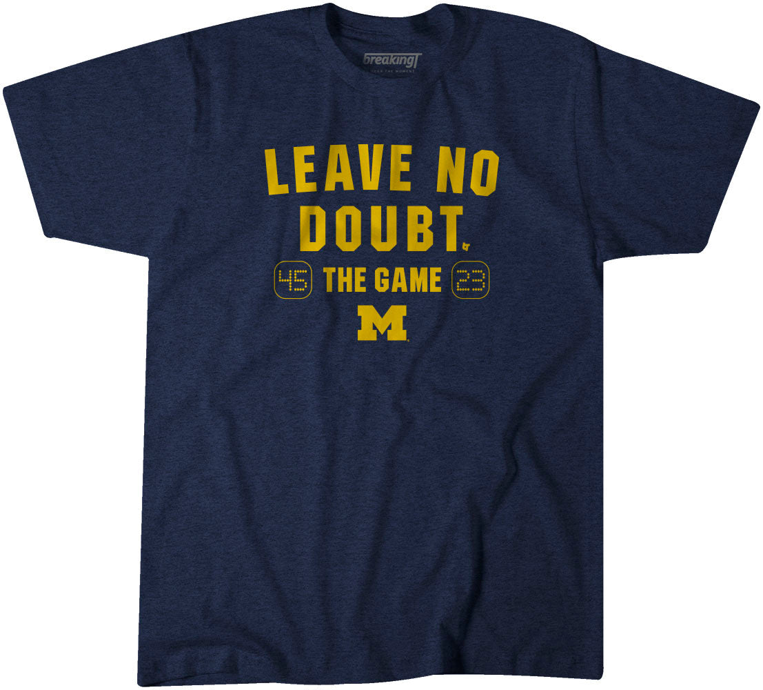 Michigan Football: Leave No Doubt