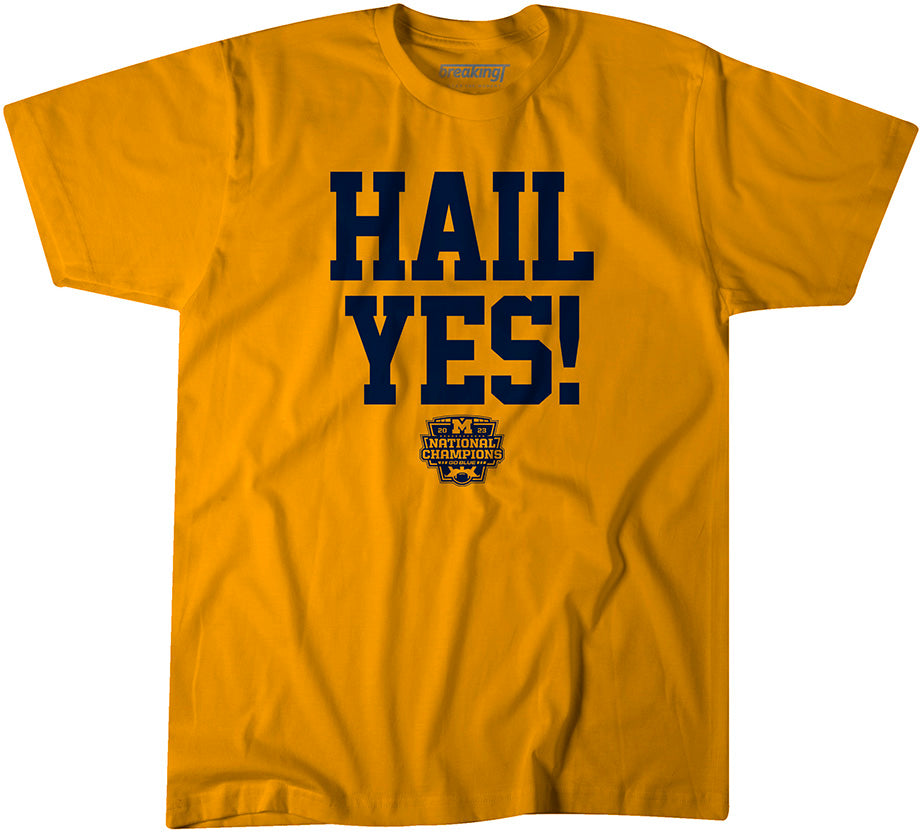 Michigan Football: Hail Yes National Champions