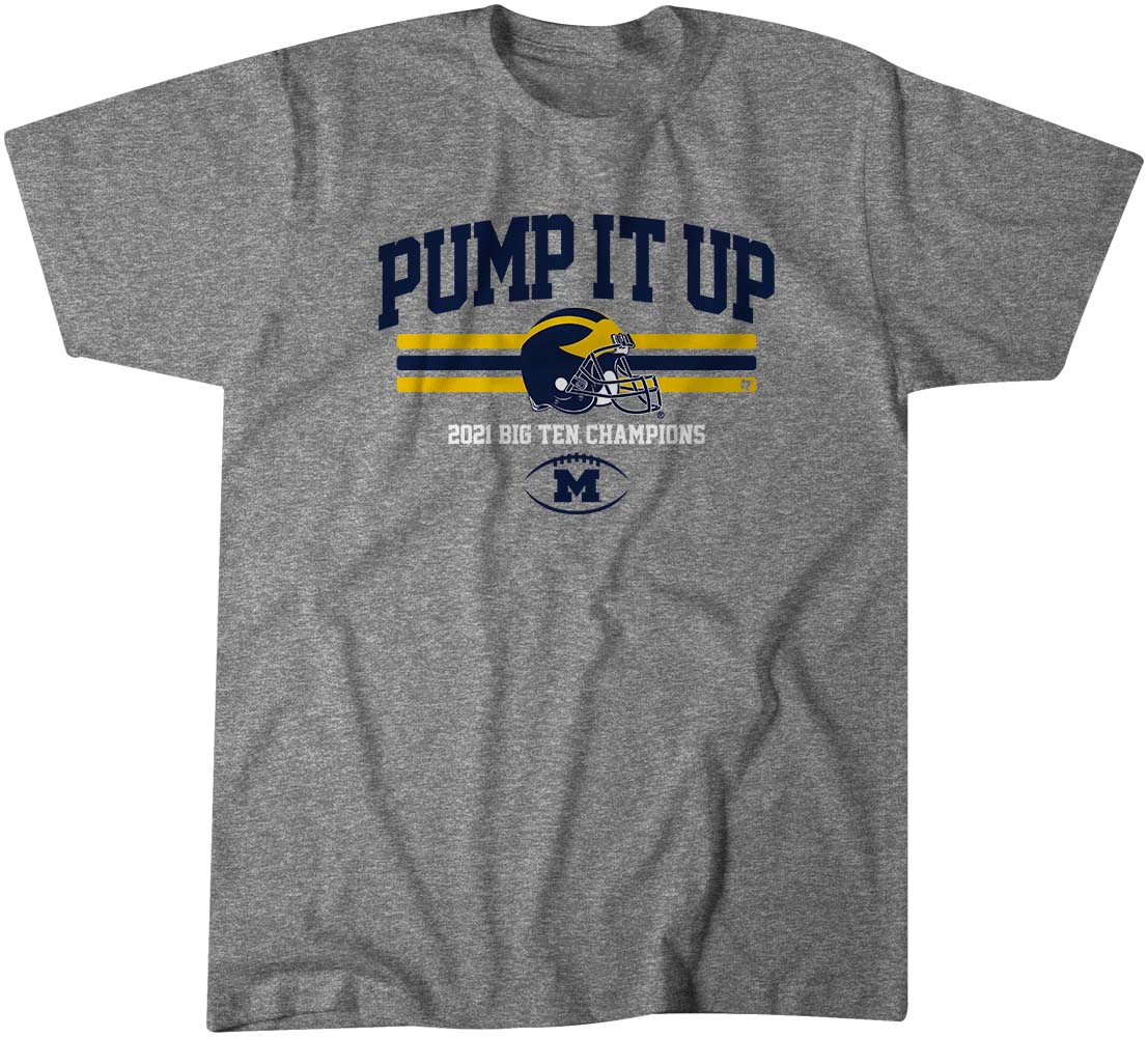 Michigan: Pump It Up B1G Champs