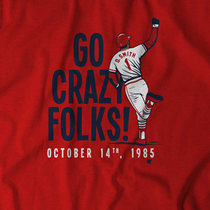 Ozzie Smith: Go Crazy Folks