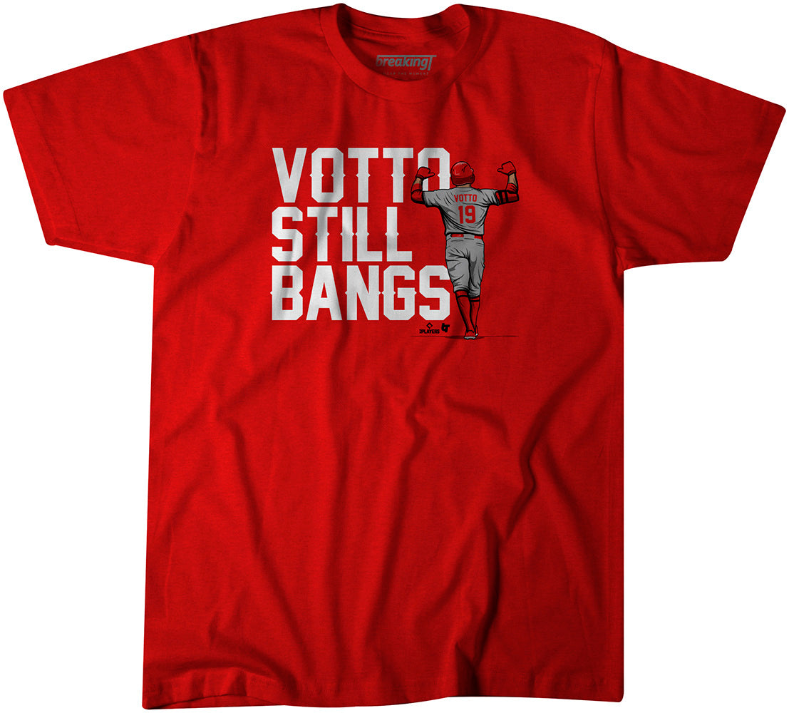 Votto Still Bangs