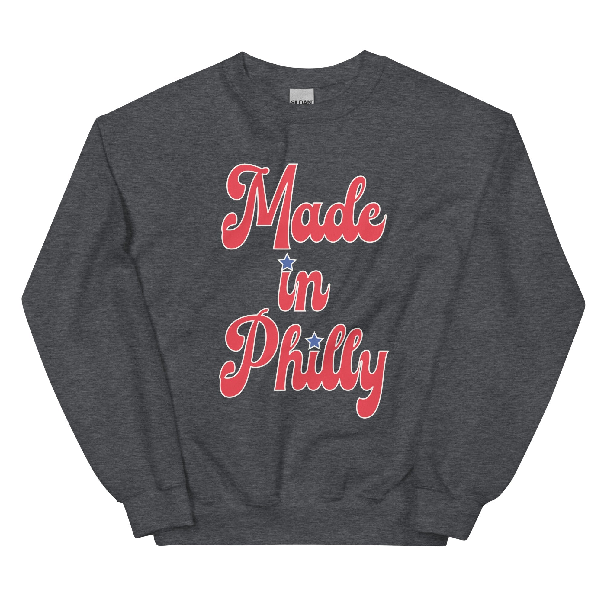 "Made in Philly" Sweatshirt